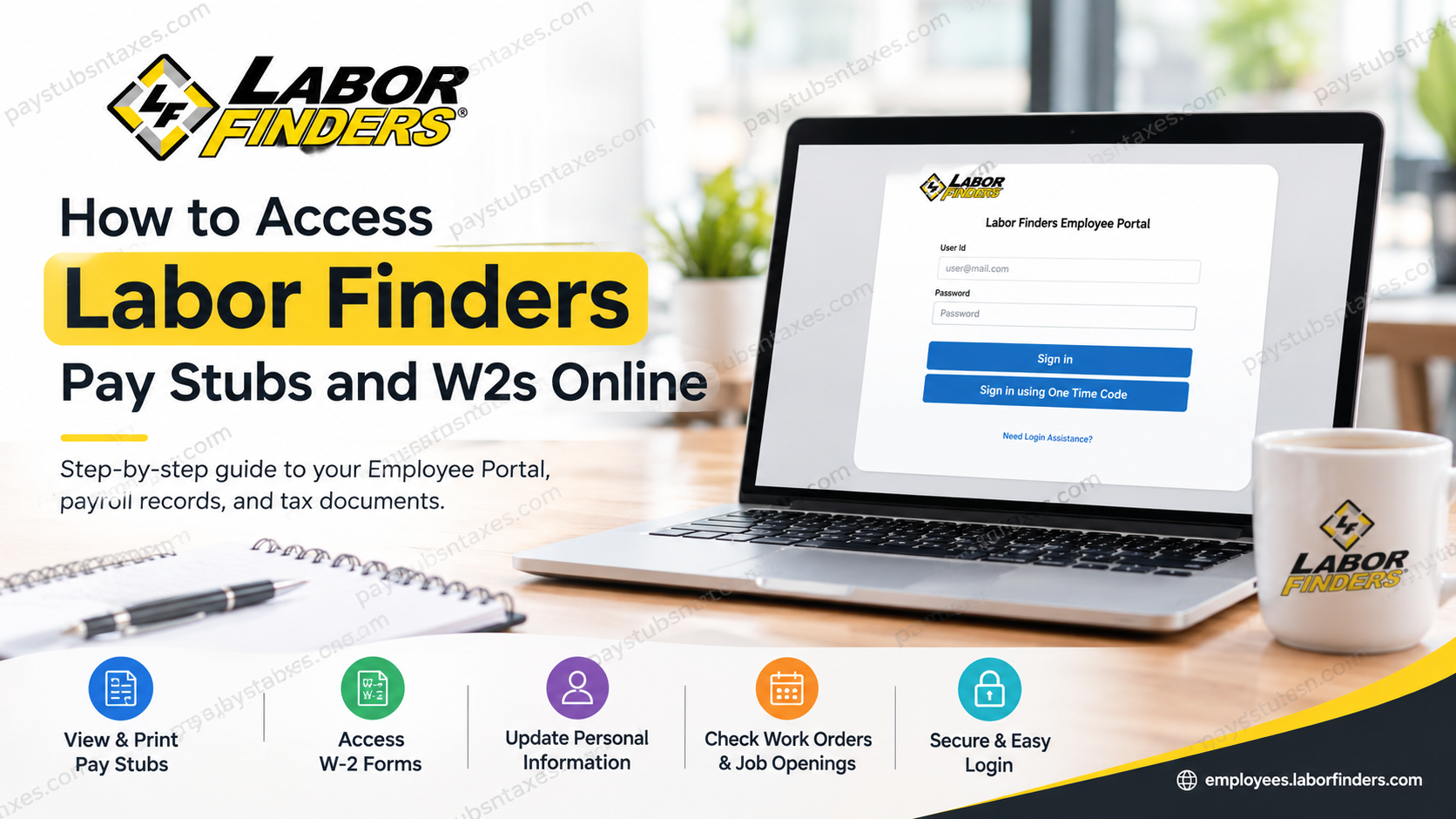 How to Access Labor Finders’ Pay Stubs and W-2s Online