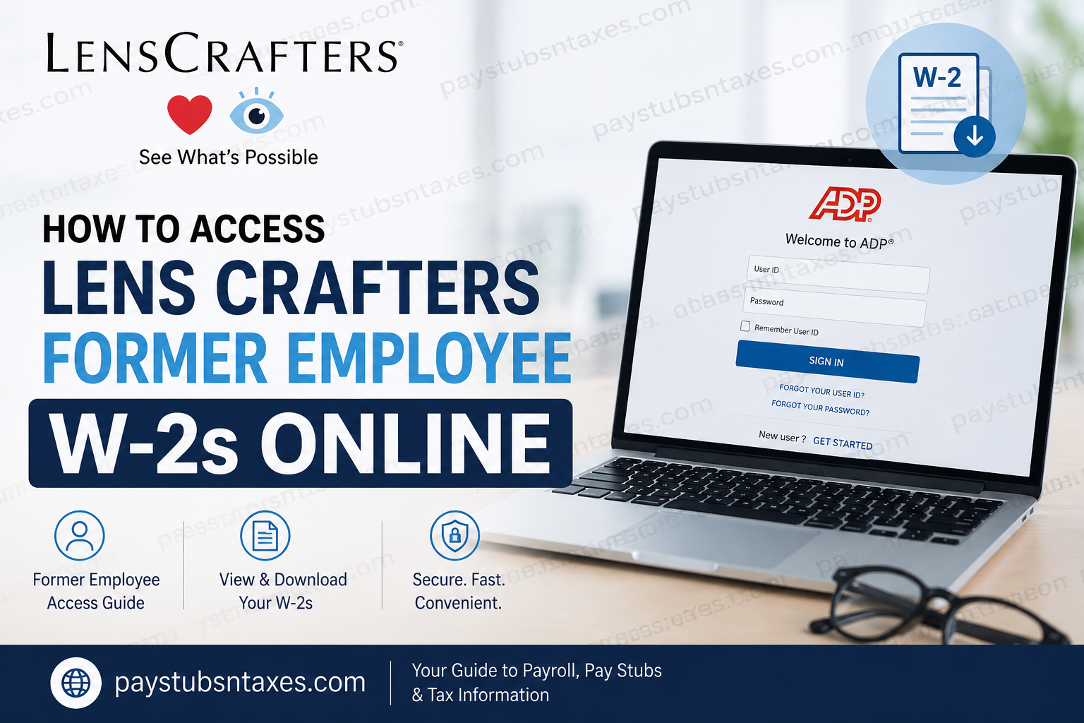 How to Access LensCrafters Former Employee W-2s Online