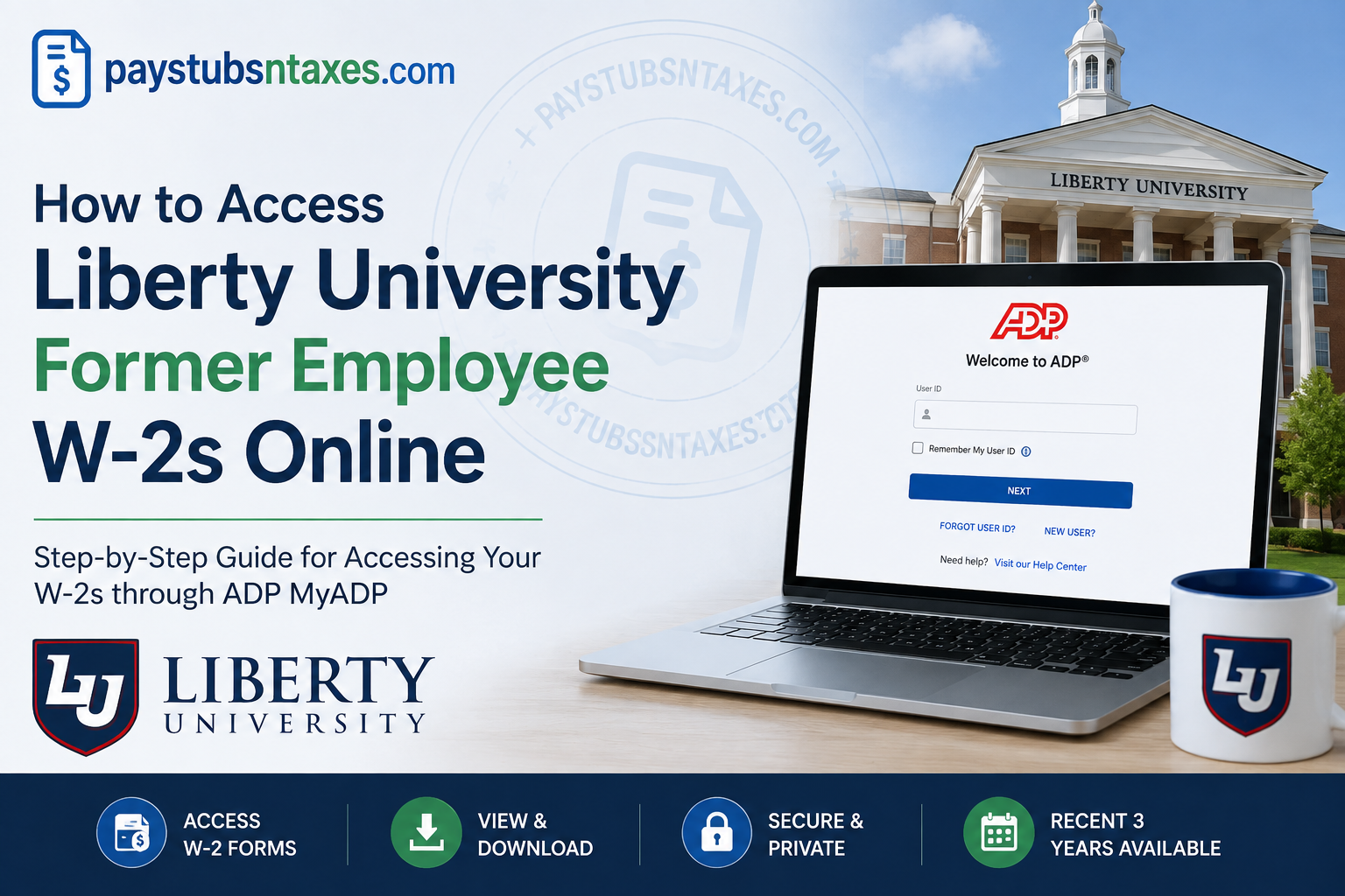 How to Access Liberty University Former Employee W-2s Online