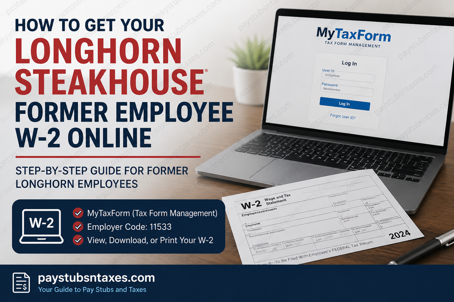 How to Access LongHorn Steakhouse Former Employee W-2s