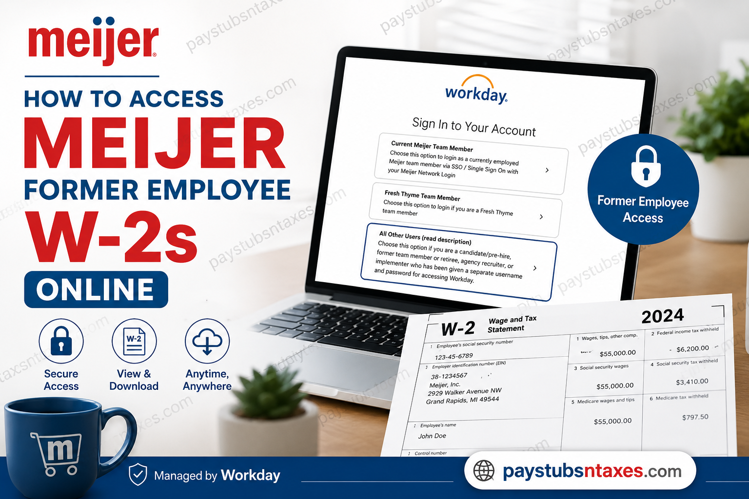 How to Access Meijer Former Employee W-2s Online