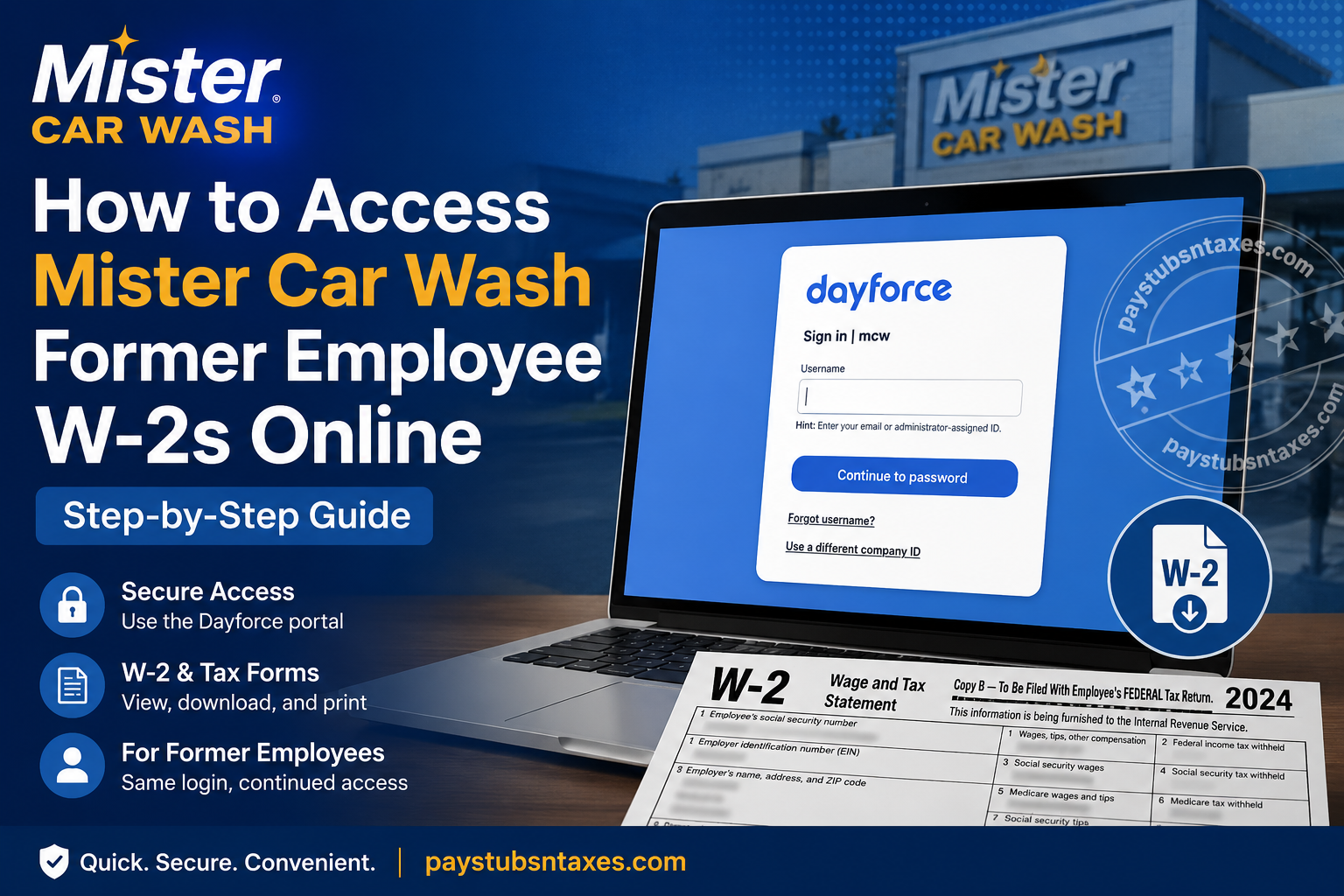 How to Access Mister Car Wash Former Employee W-2s Online