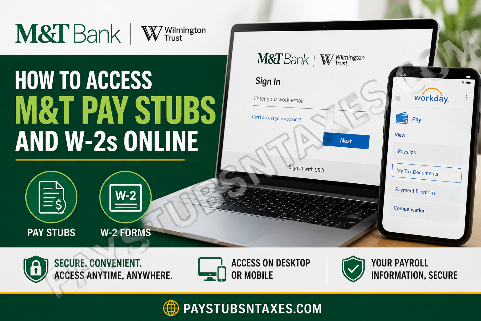 How to Access M&T Pay Stubs and W-2s Online