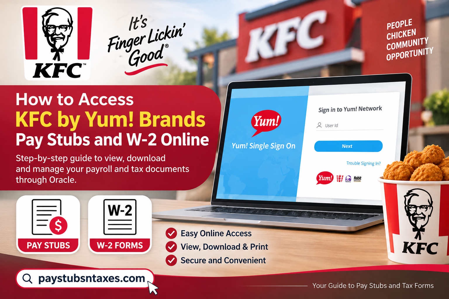 How to Access KFC by Yum! Brands Pay Stubs and W-2s Online