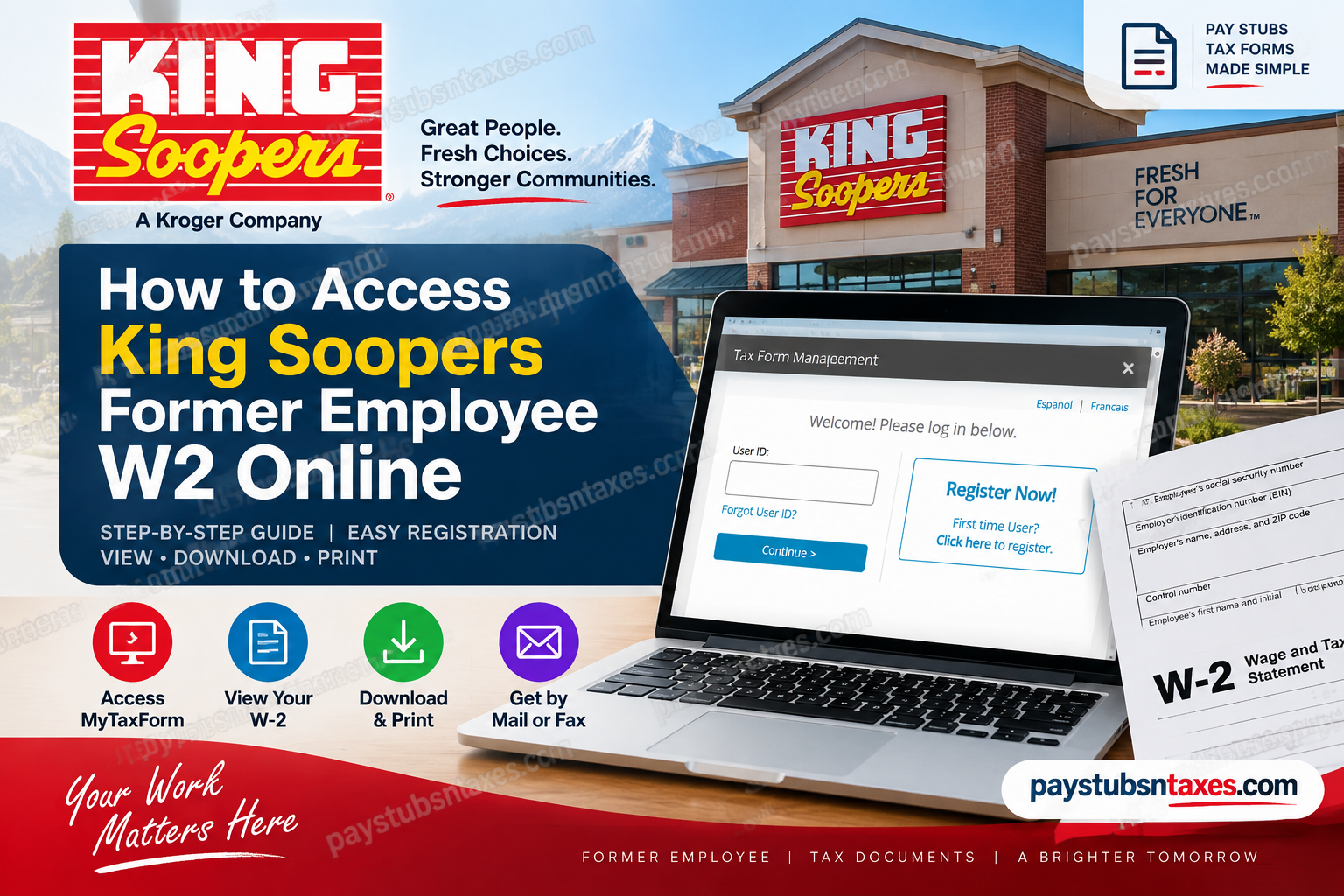How to Access Your King Soopers Former Employee W-2 Online