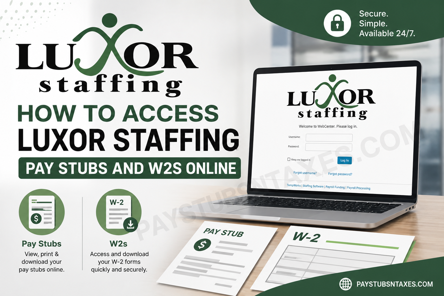 How to Access Luxor Staffing Pay Stubs and W2s Online