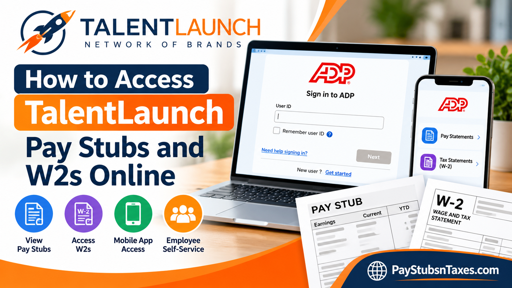 How to Access TalentLaunch Pay Stubs and W-2s Online