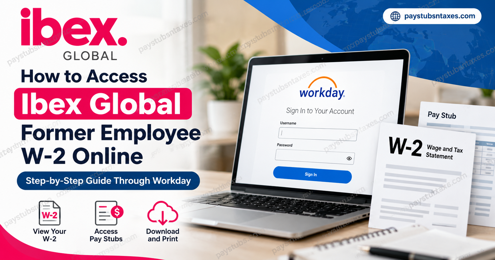 How to Access Ibex Global Former Employee W2 Online