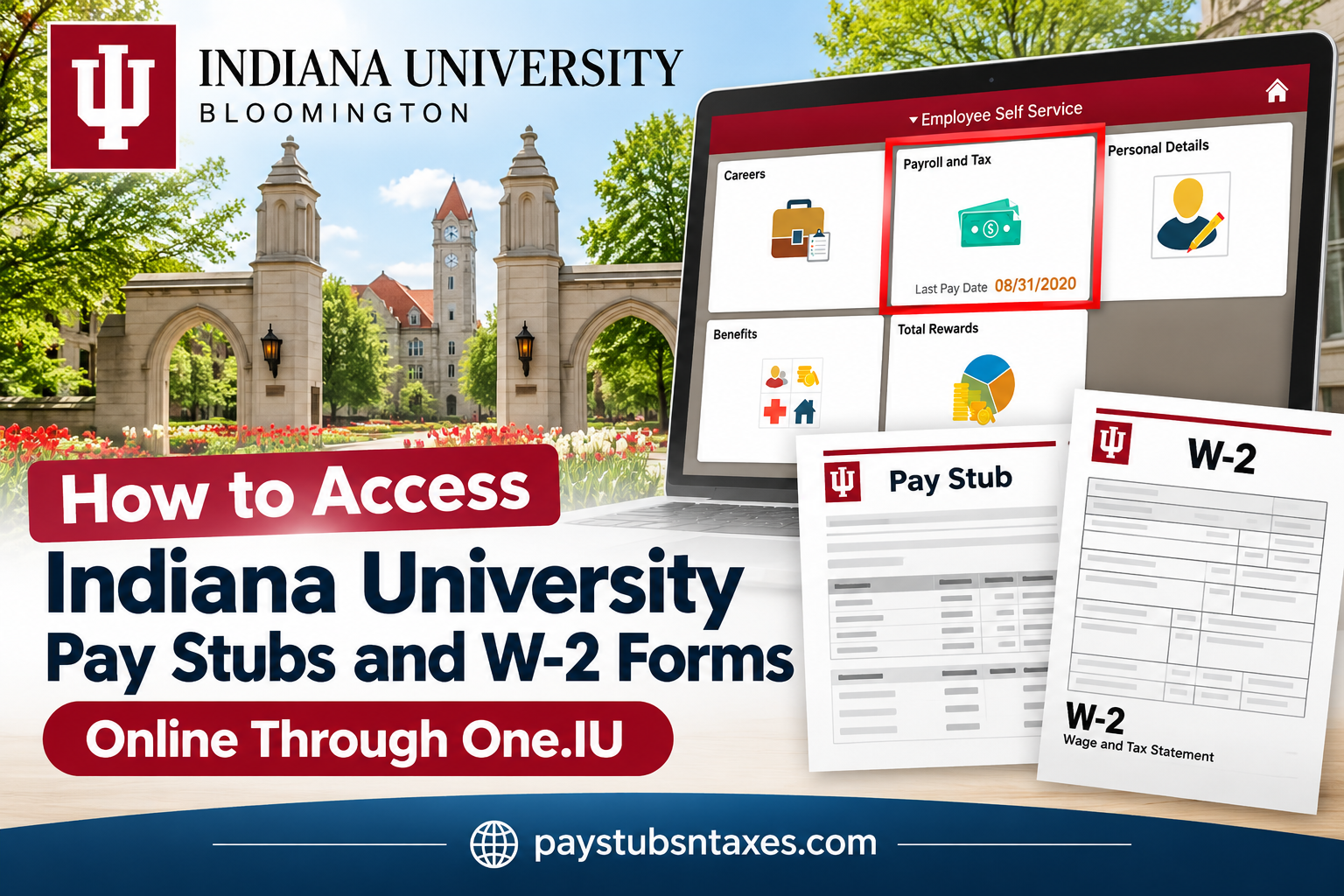 How to Access Indiana University Pay Stubs and W2 Online