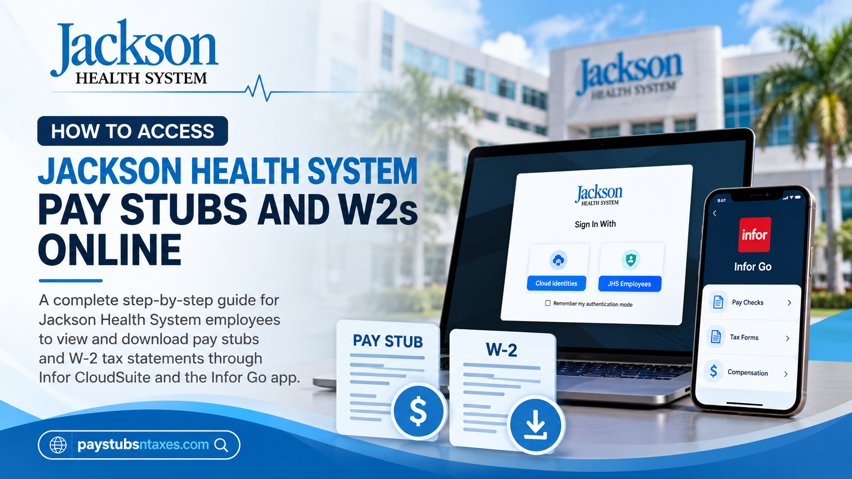 How to Access Jackson Health System Pay Stubs and W-2s Online